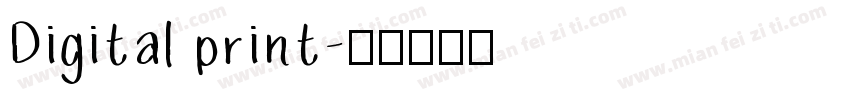 Digital print字体转换